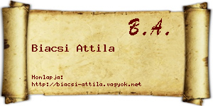 Biacsi Attila névjegykártya